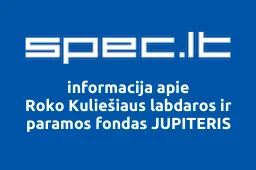 Roko Kuliešiaus labdaros ir paramos fondas JUPITERIS | spec.lt
