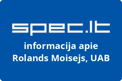 ROLANDS MOISEJS, UAB