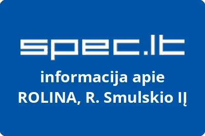 ROLINA, R. Smulskio, IĮ