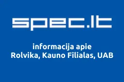 Rolvika, Kauno Filialas, UAB | spec.lt