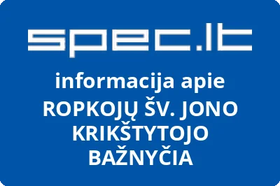 ROPKOJŲ ŠV. JONO KRIKŠTYTOJO BAŽNYČIA