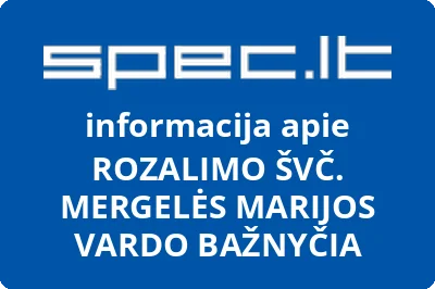 ROZALIMO ŠVČ. MERGELĖS MARIJOS VARDO BAŽNYČIA