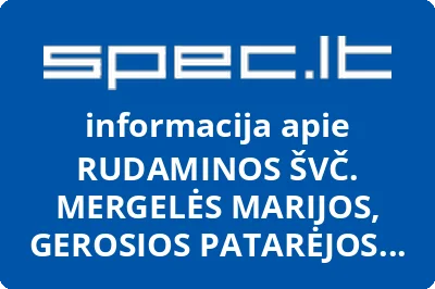 RUDAMINOS ŠVČ. MERGELĖS MARIJOS, GEROSIOS PATARĖJOS BAŽNYČIA