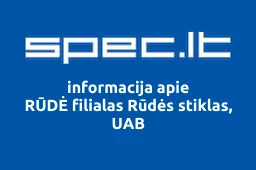 RŪDĖ filialas Rūdės stiklas, UAB | spec.lt