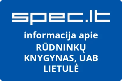 RŪDNINKŲ KNYGYNAS, UAB LIETULĖ