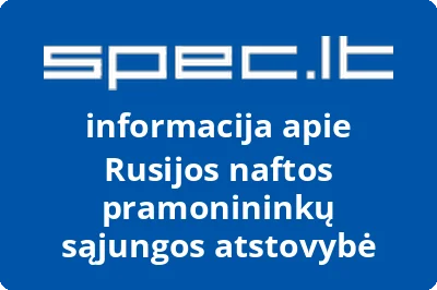 Rusijos naftos pramonininkų sąjungos atstovybė
