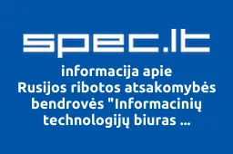 Rusijos ribotos atsakomybės bendrovės "Informacinių technologijų biuras "Progress" atstovybė | spec.lt