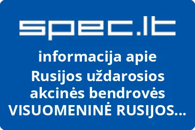 Rusijos uždarosios akcinės bendrovės VISUOMENINĖ RUSIJOS TELEVIZIJA atstovybė
