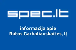 Rūtos Garbaliauskaitės, IĮ | spec.lt