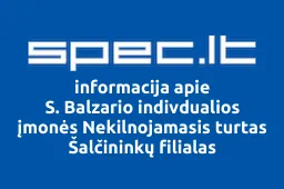 S. Balzario indivdualios įmonės Nekilnojamasis turtas Šalčininkų filialas iliustracija