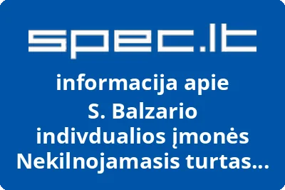 S. Balzario indivdualios įmonės Nekilnojamasis turtas Šalčininkų filialas