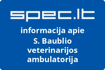 S. Baublio veterinarijos ambulatorija