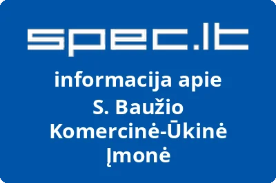 S. Baužio Komercinė-Ūkinė Įmonė