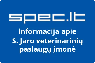 S. Jaro veterinarinių paslaugų įmonė