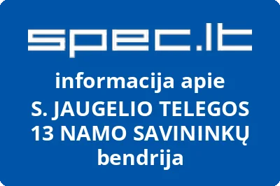 S. JAUGELIO TELEGOS 13 NAMO SAVININKŲ bendrija