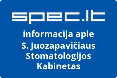 S. Juozapavičiaus stomatologijos kabinetas