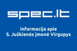 S. Juškienės įmonė Virgupys | spec.lt