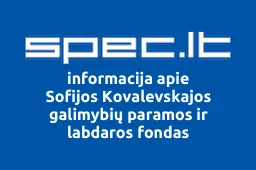 Sofijos Kovalevskajos galimybių paramos ir labdaros fondas | spec.lt