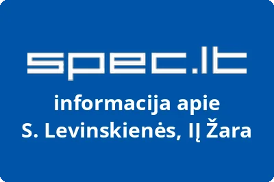 S. Levinskienės, IĮ Žara