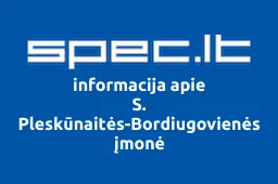 S. Pleskūnaitės-Bordiugovienės įmonė | spec.lt