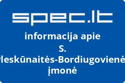 S. Pleskūnaitės-Bordiugovienės įmonė