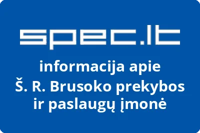 Š. R. Brusoko prekybos ir paslaugų įmonė