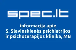 S. Slavinskienės psichiatrijos ir psichoterapijos klinika, MB | spec.lt