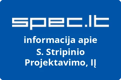S. Stripinio Projektavimo, IĮ