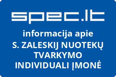 S. ZALESKIJ NUOTEKŲ TVARKYMO INDIVIDUALI ĮMONĖ