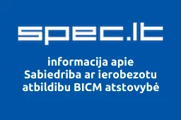 Sabiedriba ar ierobezotu atbildibu BICM atstovybė | spec.lt