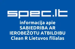 SABIEDRIBA AR IEROBEŽOTU ATBILDIBU Clean R Lietuvos filialas | spec.lt