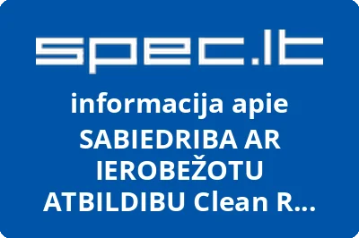 SABIEDRIBA AR IEROBEŽOTU ATBILDIBU Clean R Lietuvos filialas