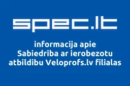 Sabiedriba ar ierobezotu atbildibu Veloprofs.lv filialas iliustracija