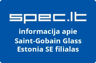 SaintGobain Glass Estonia SE filialas