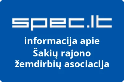 Šakių rajono žemdirbių asociacija | spec.lt