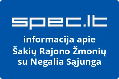Šakių rajono žmonių su negalia sąjunga