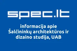 Šalčininkų architektūros ir dizaino studija, UAB | spec.lt