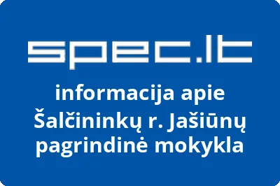 Šalčininkų r. Jašiūnų pagrindinė mokykla