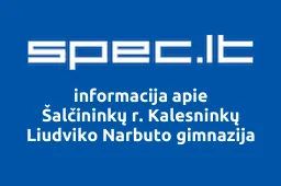 Šalčininkų r. Kalesninkų Liudviko Narbuto gimnazija iliustracija
