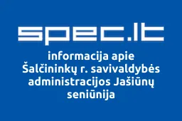 Šalčininkų r. savivaldybės administracijos Jašiūnų seniūnija | spec.lt
