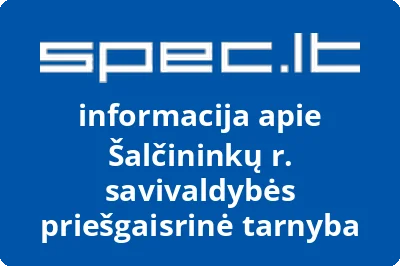 Šalčininkų rajono savivaldybės priešgaisrinė tarnyba