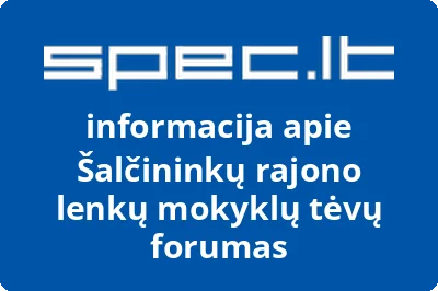 Šalčininkų rajono lenkų mokyklų tėvų forumas