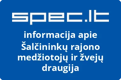 Šalčininkų rajono medžiotojų ir žvejų draugija | spec.lt