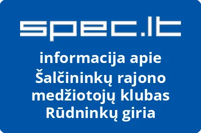 Šalčininkų rajono medžiotojų klubas Rūdninkų giria