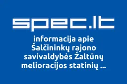Šalčininkų rajono savivaldybės Žaltūnų melioracijos statinių naudotojų asociacija | spec.lt
