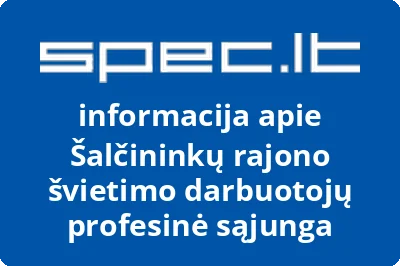 Šalčininkų rajono švietimo darbuotojų profesinė sąjunga