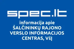 ŠALČININKŲ RAJONO VERSLO INFORMACIJOS CENTRAS, VšĮ | spec.lt