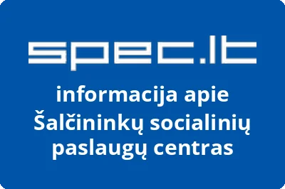 Šalčininkų socialinių paslaugų centras