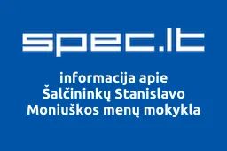 Šalčininkų Stanislavo Moniuškos menų mokykla iliustracija