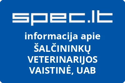 Šalčininkų veterinarinė vaistinė, UAB